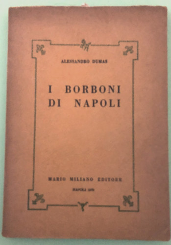 Alessandro dumas i borboni - alessandro,