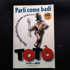 TOTO' - PARLI COME BADI -