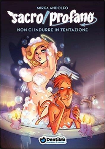 Sacro profano non indurre - 5, ci
