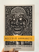 L'ultimo capodanno romanzo di Niccolò Ammaniti - Prima Edizione Mondadori 