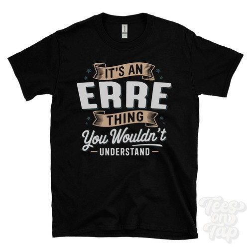 Shirt an erre thing - it's,