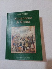 Paradisi Almanacco Di Roma Rendina 1994 - Con dedica