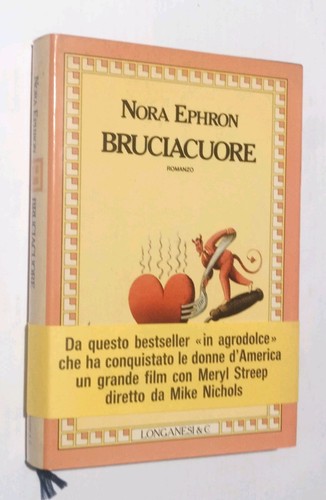 Bruciacuore nora ephron - nora,