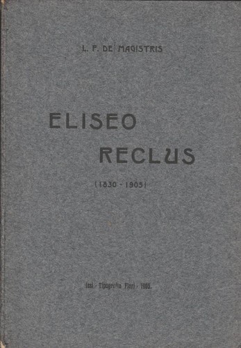 Eliseo reclus 1830 1905 l - 1830-1905., l.f