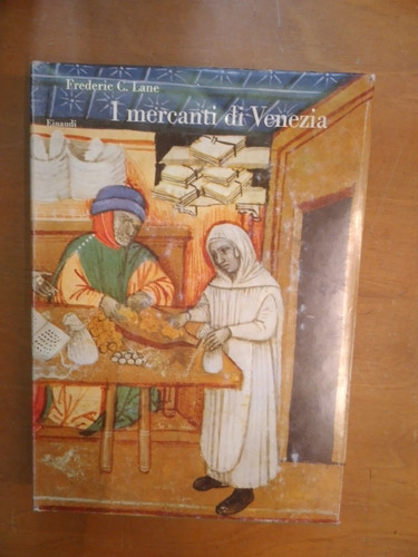 Frederic lane mercanti di - mercanti,