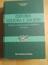 splendido libro su Sondrio e Valtellina - Ricco di illustrazioni e cenni storici