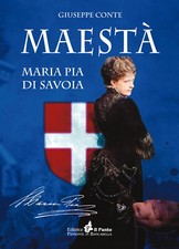 Maestà Maria Pia di Savoia -