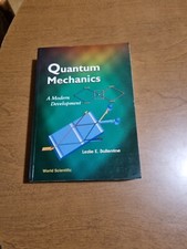 Quantum Mechanics: A Modern Development, L. Ballentine, World Scientific, 1999