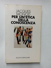 Jacques Monod, Per un'etica