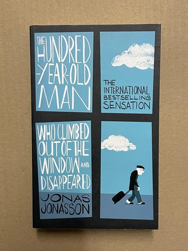 The hundred year old man - the, who