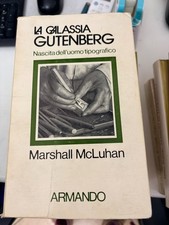 McLUHAN, LA GALASSIA GUTENBERG
