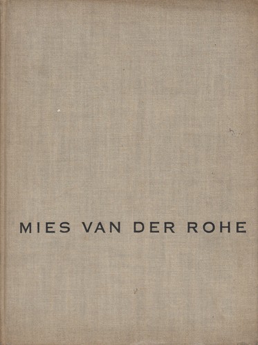 Mies van der - rohe, the