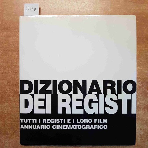 Dizionario dei registi film - registi,