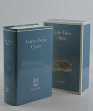 DOSSI CARLO. Opere. A cura di Dante Isella. 1995