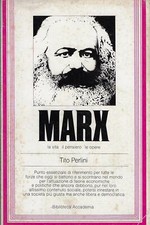 Perlini, Tito..MARX : LA VITA