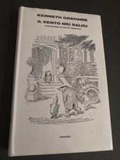 IL VENTO NEI SALICI Kenneth Grahame - 1^ edizione Einaudi 1982 - Beppe Fenoglio