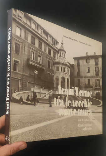 Acqui terme tra - le, vecchie