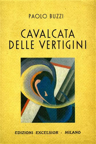 Buzzi paolo cavalcata delle - -,