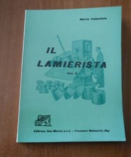 Mario Valentinis IL LAMIERISTA Vol.2 Editrice San Marco 1967