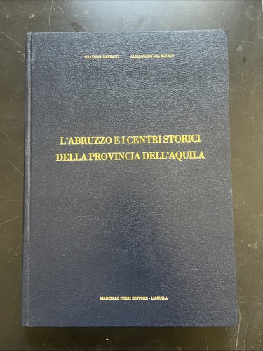 Abruzzo centri storici - l’abruzzo,