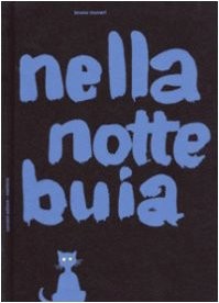 Nella notte buia bruno - by,