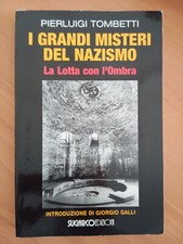 I grandi misteri del nazismo