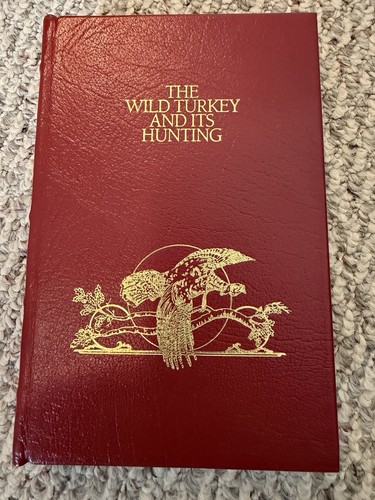 The wild turkey and - wild, its