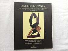 Angelo Bozzola. Un