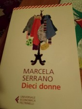 MARCELA SERRANO - DIECI DONNE 