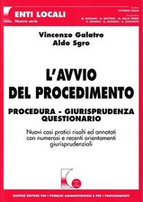 L'avvio del procedimento. Procedura, giurisprudenza, questionario