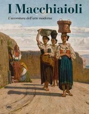 Libri Macchiaioli. L'avventura