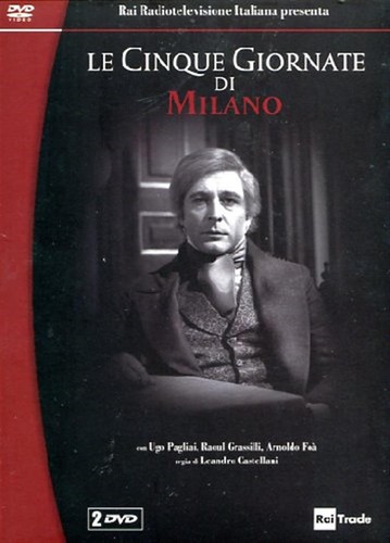 Cinque giornate milano - giornate, (le)