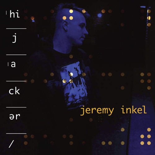 Jeremy inkel hijacker - jeremy,