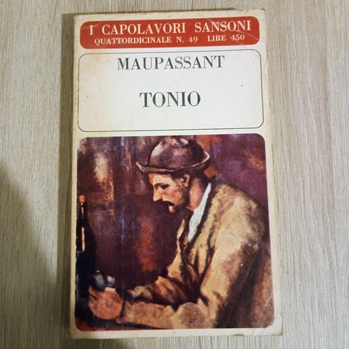 Tonio maupassant sansoni - tonio,