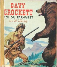 DAVY CROCKETT ROI DU FAR WEST