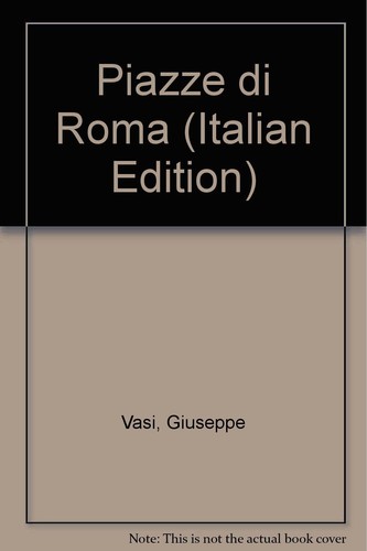 Vasi giuseppe piazze di - giuseppe.,