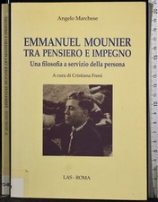 EMMANUEL MOUNIER TRA PENSIERO