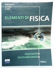 Mazzoldi, Nigro, Voci. Elementi di fisica: meccanica e termodinamica, 2^ ediz.
