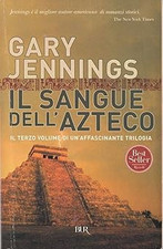 Il sangue dell'azteco Jennings, Gary and Giagheddu, Alessandra Emma