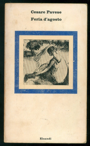 Pavese cesare feria - feria, d'agosto