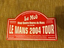 Rally Sign Le Mans 2004 Tour