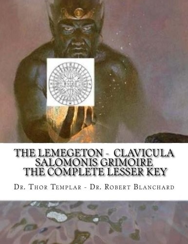 The lemegeton clavicula - lemegeton,