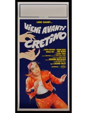 locandina VIENI AVANTI CRETINO