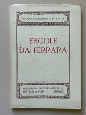 Ercole da Ferrara Piccola collezione d'arte 34 Ed. Alinari 1922