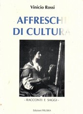 AFFRESCHI DI CULTURA Vinicio
