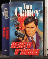 DEBITO D'ONORE. TOM CLANCY
