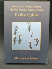 Libro IL CALCIO IN GIALLO