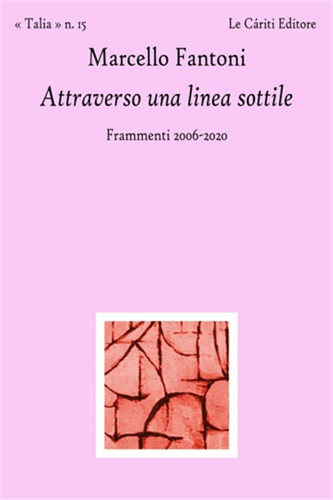 Fantoni marcello attraverso - fantoni,marcello.,
