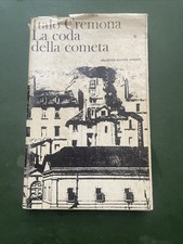 Italo Cremona, La coda della