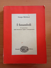 I funamboli, Giorgio Melchiori, Einaudi, 1963